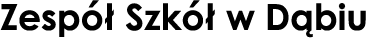 Zespół Szkół w Dąbiu